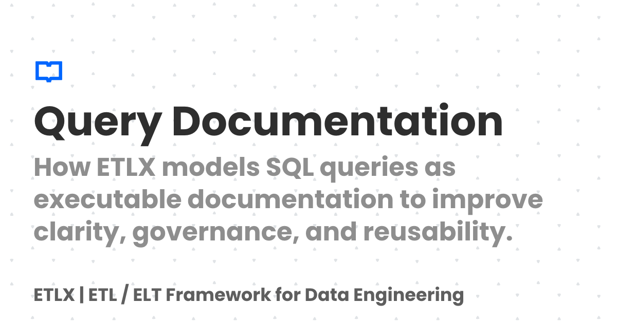 Query Documentation | ETLX