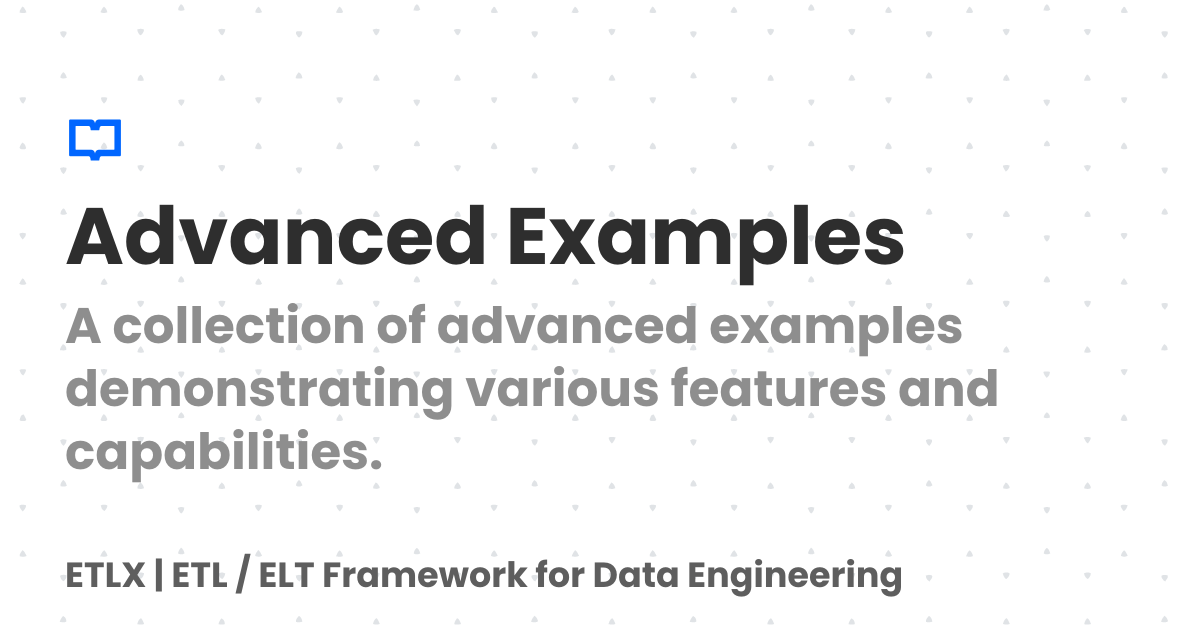 Enable Examples Advanced Examples | ETLX